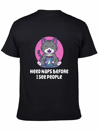 Need Naps Before People Cat Graphic Tee