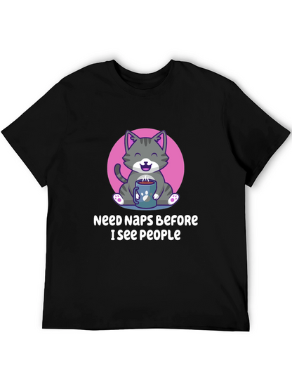 Need Naps Before People Cat Graphic Tee