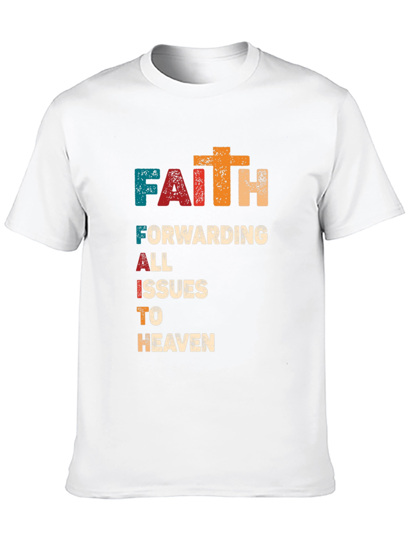 Faith Forwarding Issues to Heaven Christian T-Shirt