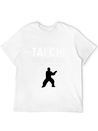 Tai Chi Training T-Shirt - Fun at Work