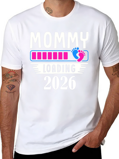 Mommy Loading 2026 T-Shirt Pregnancy Announcement