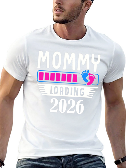 Mommy Loading 2026 T-Shirt Pregnancy Announcement