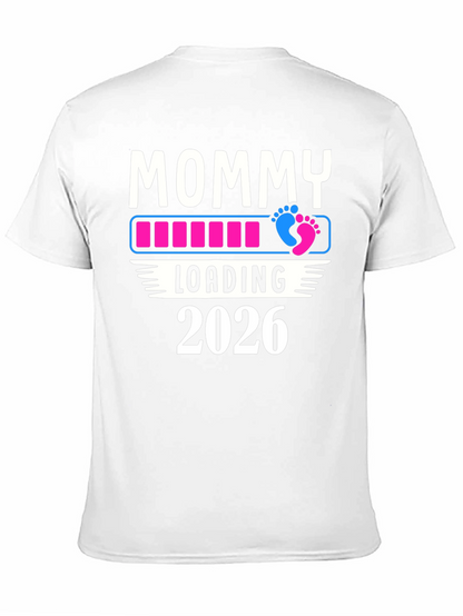 Mommy Loading 2026 T-Shirt Pregnancy Announcement