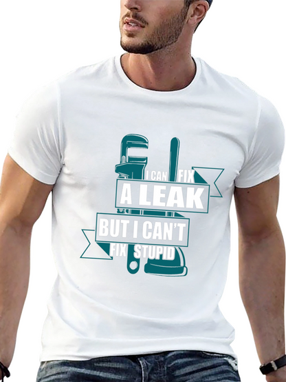 I Can Fix A Leak Funny Plumber T-Shirt