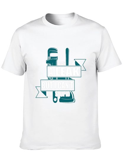 I Can Fix A Leak Funny Plumber T-Shirt