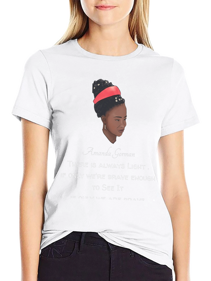 Amanda Gorman Quote T-Shirt - Motivational Tee
