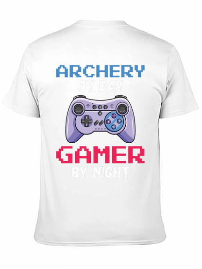 Archery by Day Gamer by Night T-Shirt