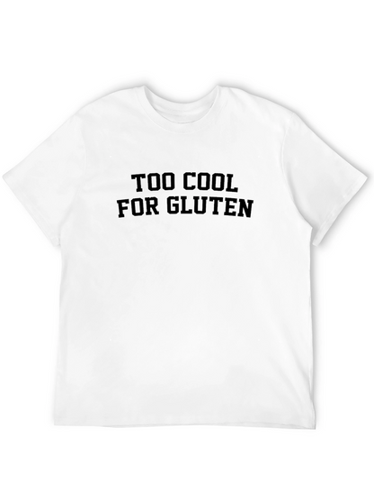 Too Cool For Gluten Black T-Shirt