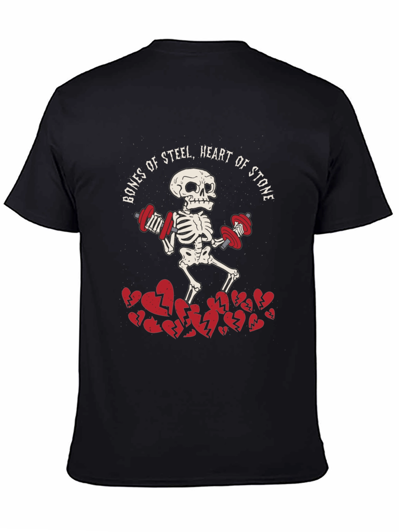 Bones of Steel Heart of Stone Workout T-Shirt