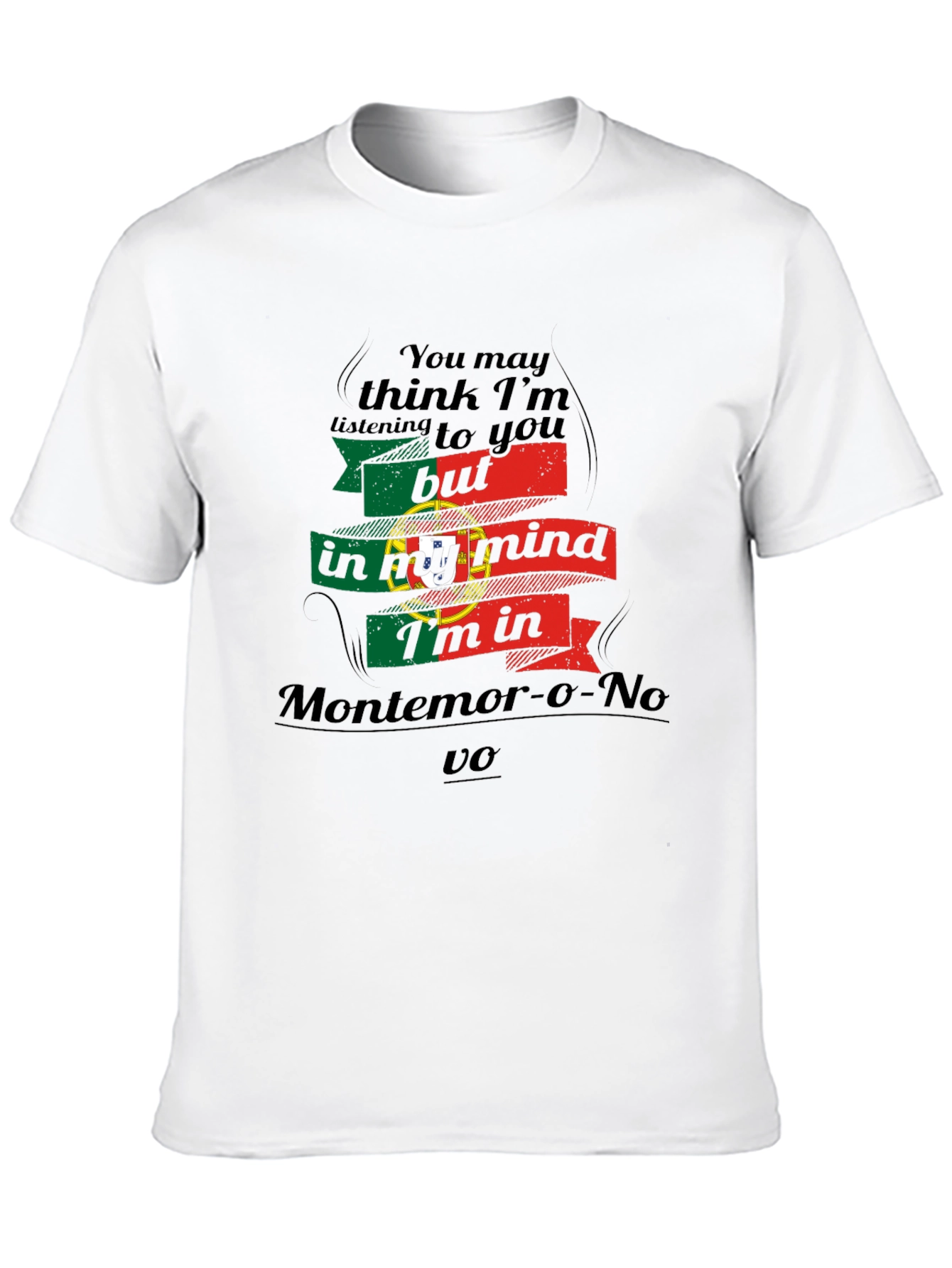 Portugal Flag Montemor-o-Novo T-Shirt