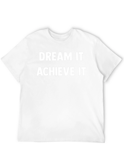 Dream It Achieve It Black Graphic T-Shirt