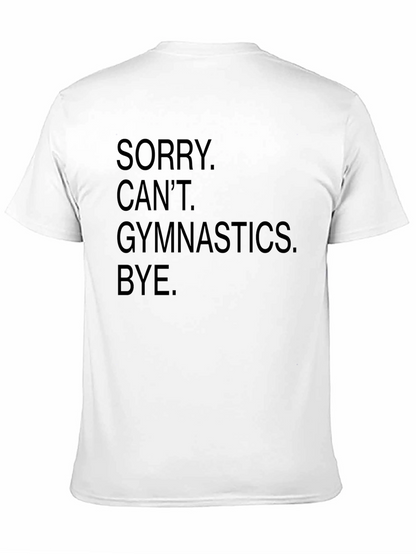 Sorry Cant Gymnastics Black Graphic Tee