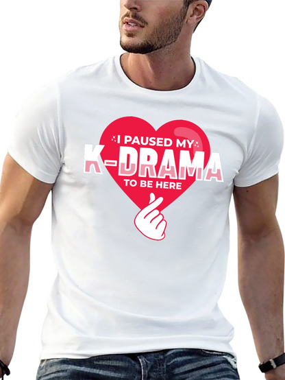 I Paused My K-Drama Graphic Tee