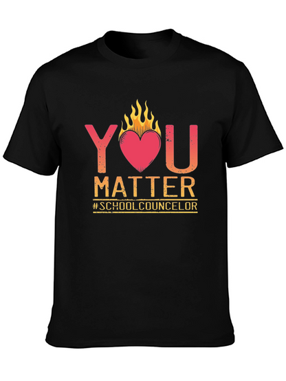 You Matter School Counselor T-Shirt
