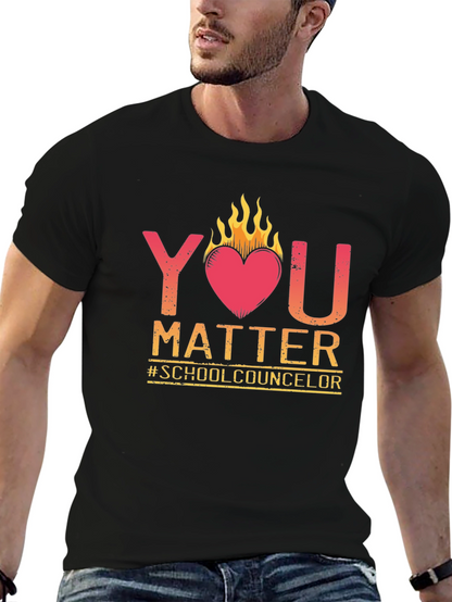 You Matter School Counselor T-Shirt