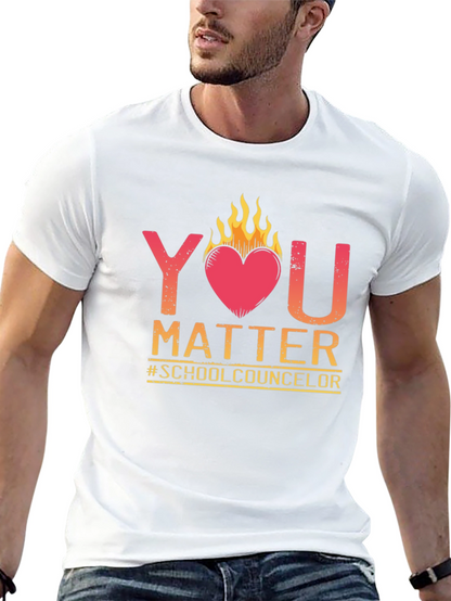 You Matter School Counselor T-Shirt