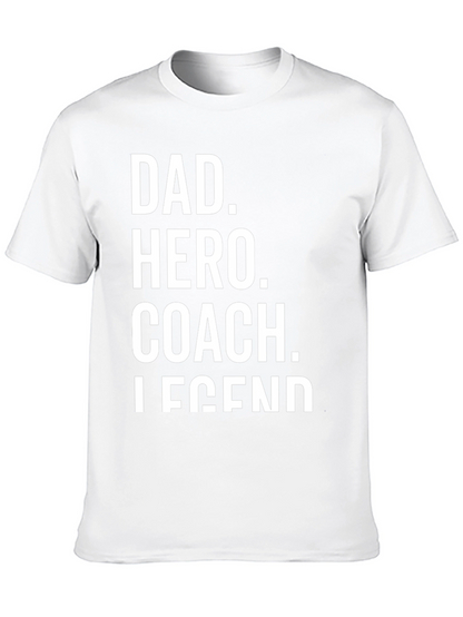 Dad Hero Coach Legend Black T-Shirt