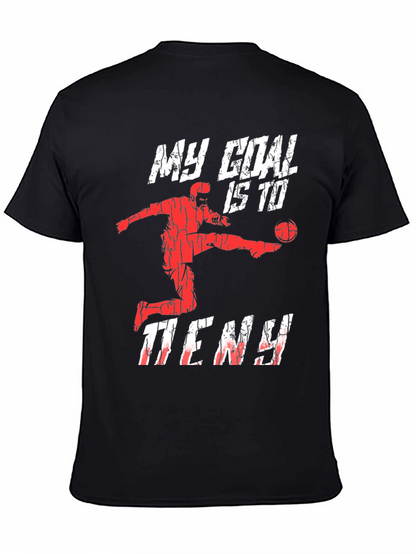 Basketball Goal T-Shirt - My Goal is to Deny