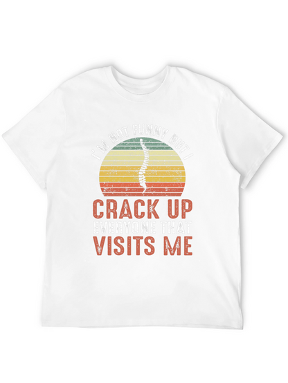 Funny Chiropractor T-Shirt - Crack Up Visits