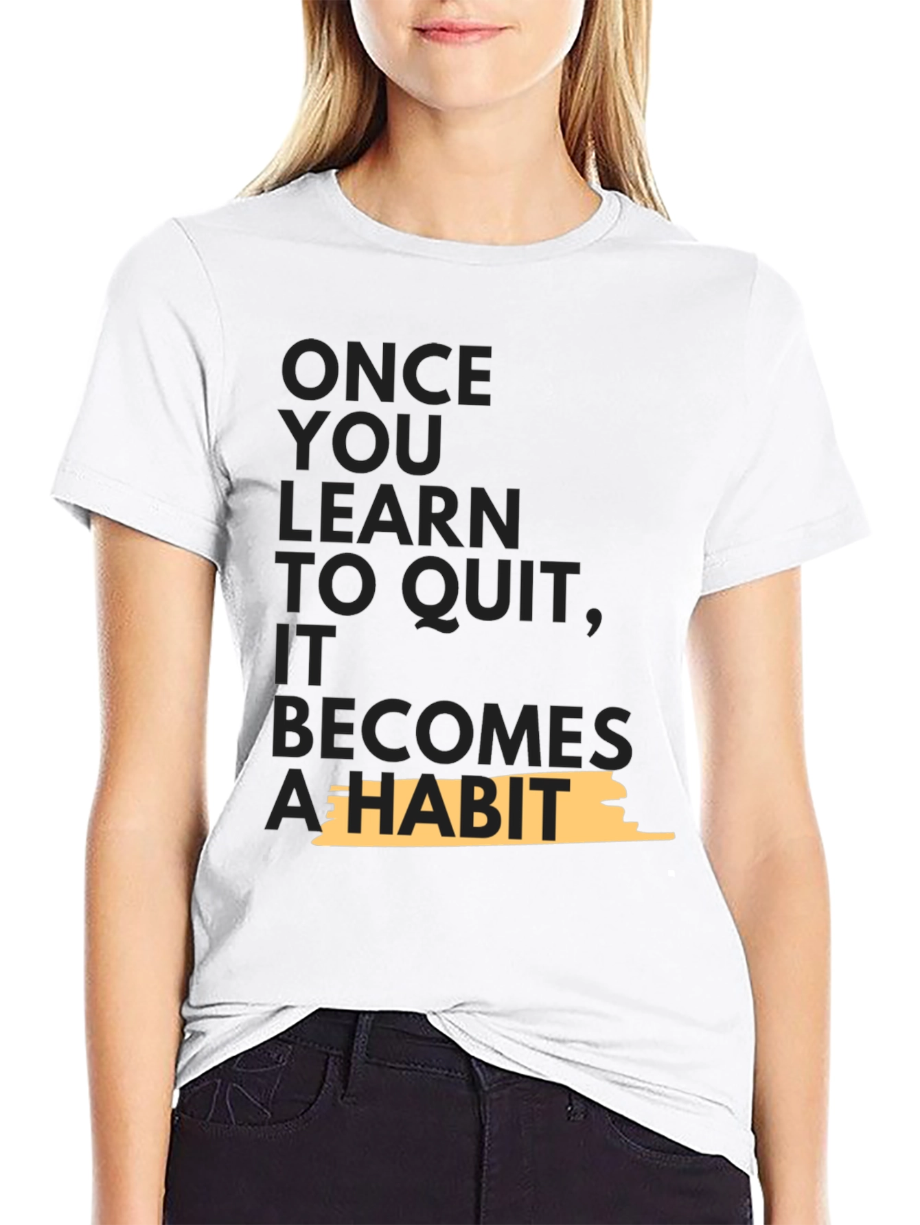 Motivational T-Shirt - Once You Learn To Quit