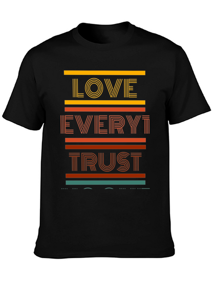 Love Every1 Trust T-Shirt - Retro Graphic Tee