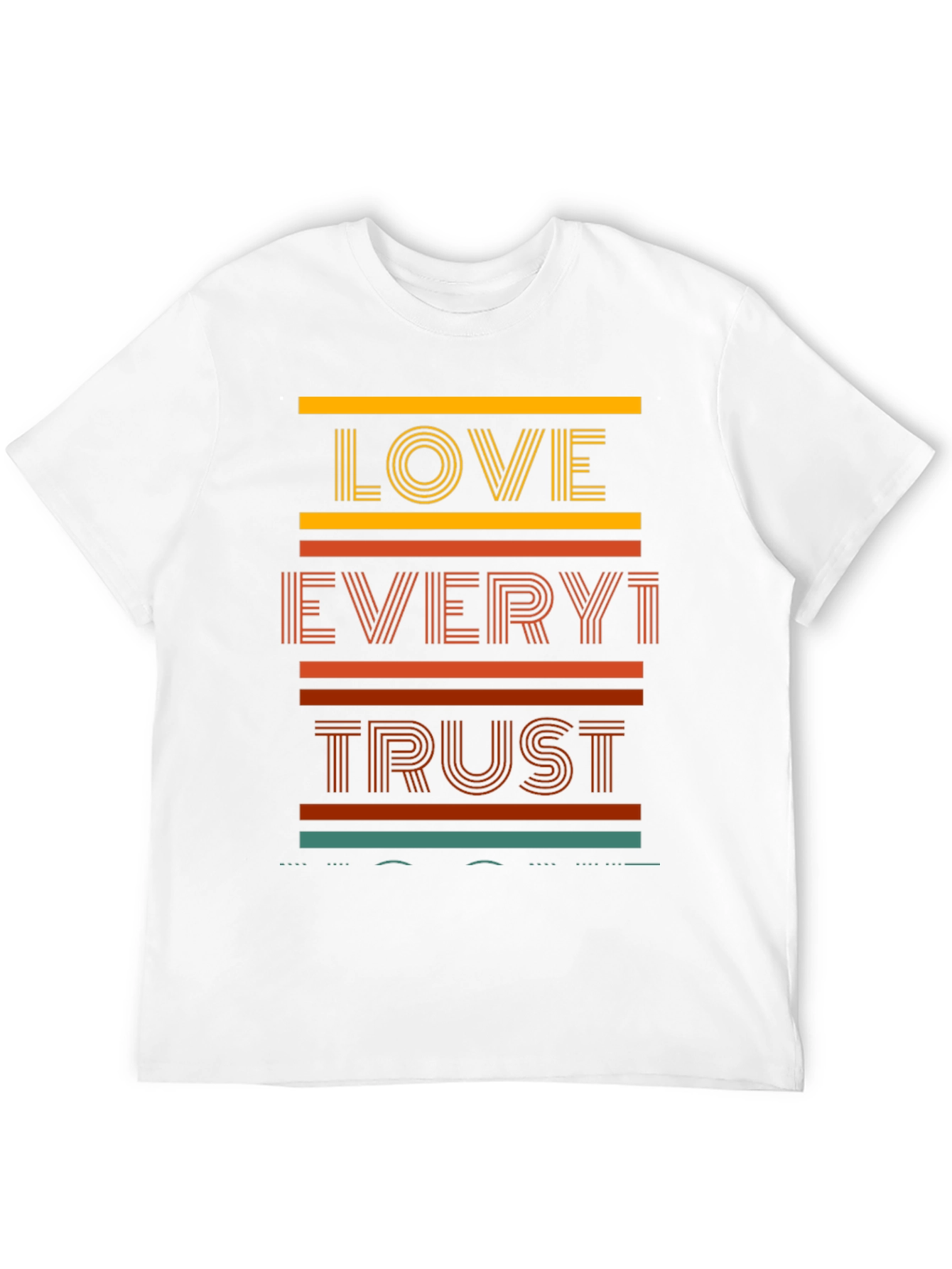 Love Every1 Trust T-Shirt - Retro Graphic Tee