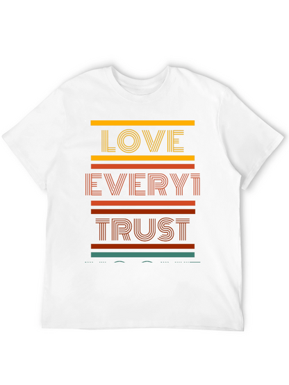 Love Every1 Trust T-Shirt - Retro Graphic Tee