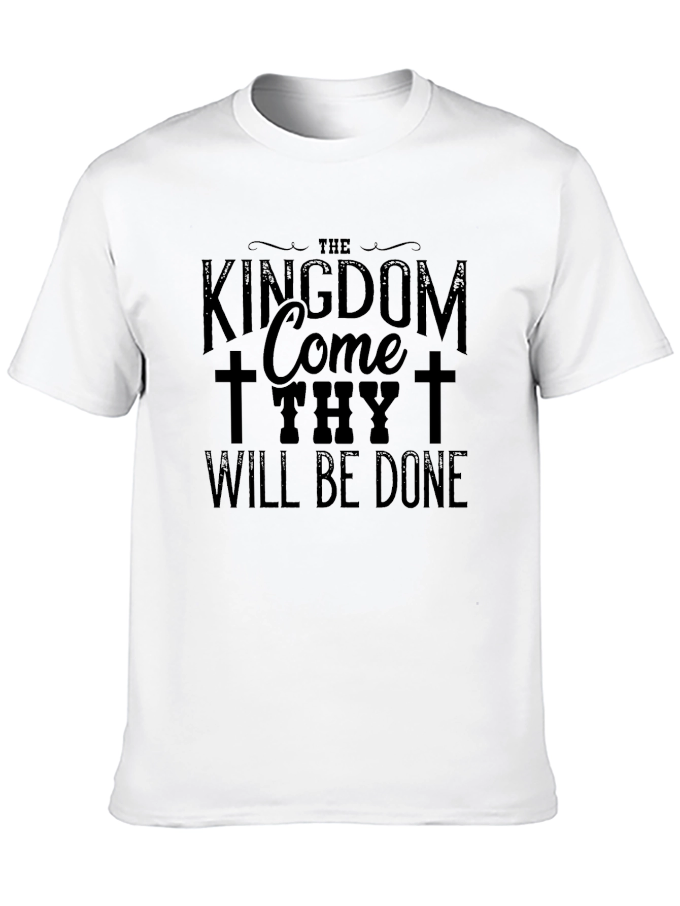 Kingdom Come Thy Will Be Done Graphic Tee