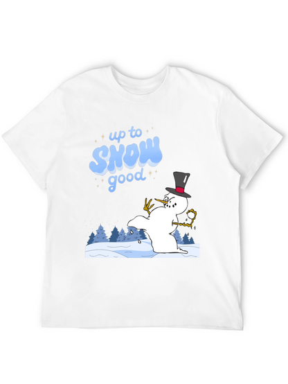 Up to Snow Good T-Shirt - Winter Fun Tee