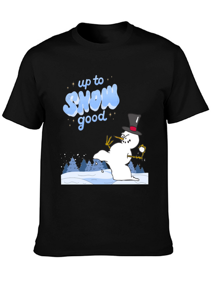 Up to Snow Good T-Shirt - Winter Fun Tee