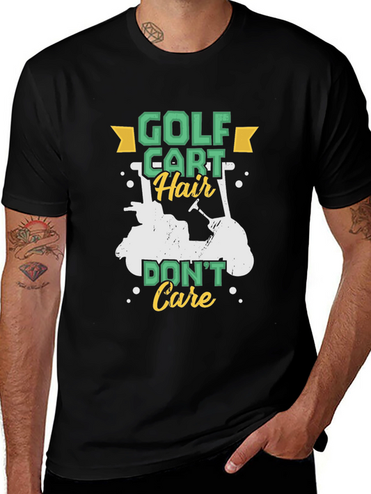 Golf Cart Hair Dont Care Tee - Funny Golfer Shirt