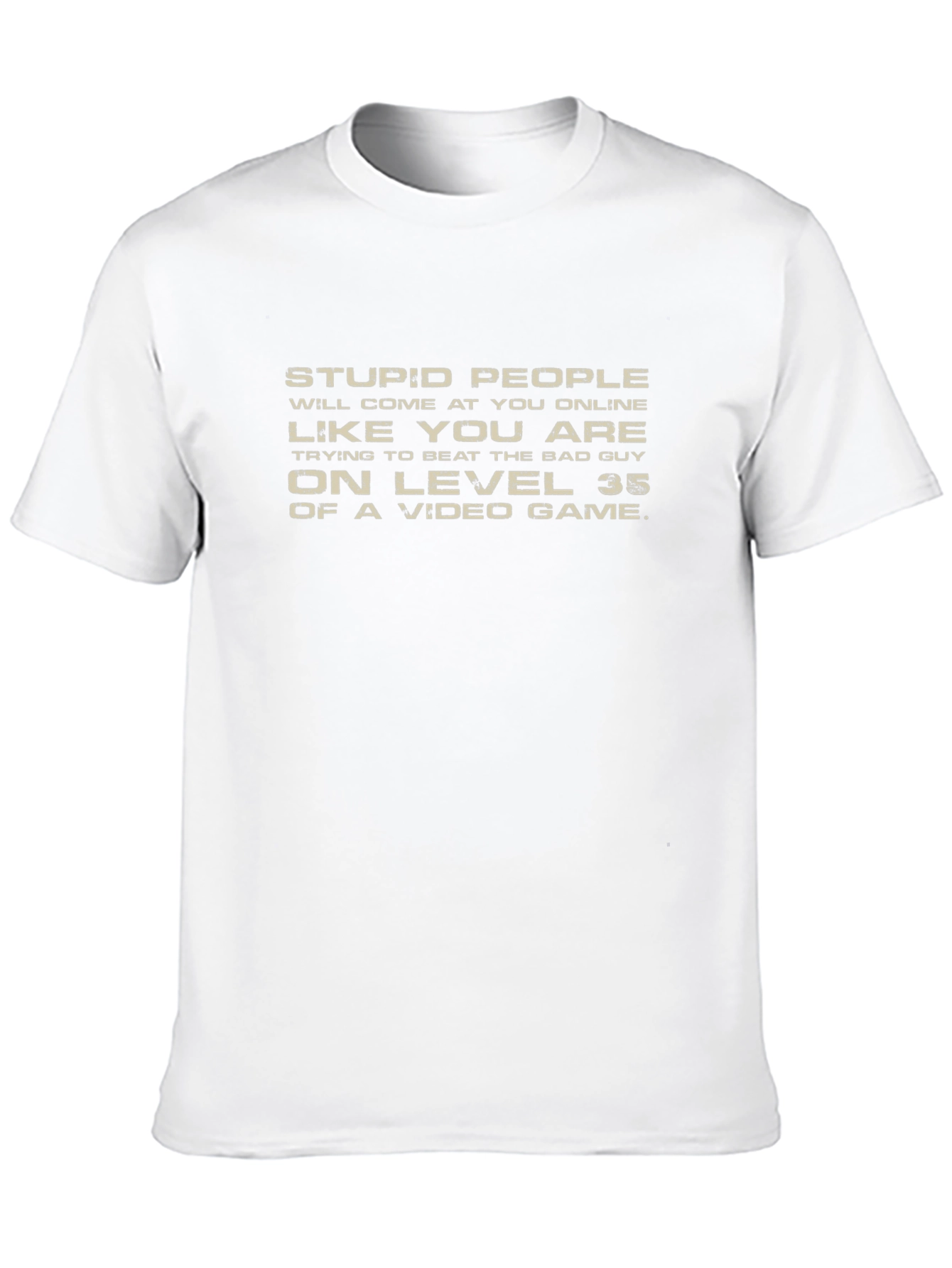 Stupid People Online T-Shirt - Gamer Humor Tee