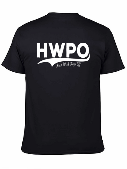 HWPO Hard Work Pays Off Black Graphic T-Shirt