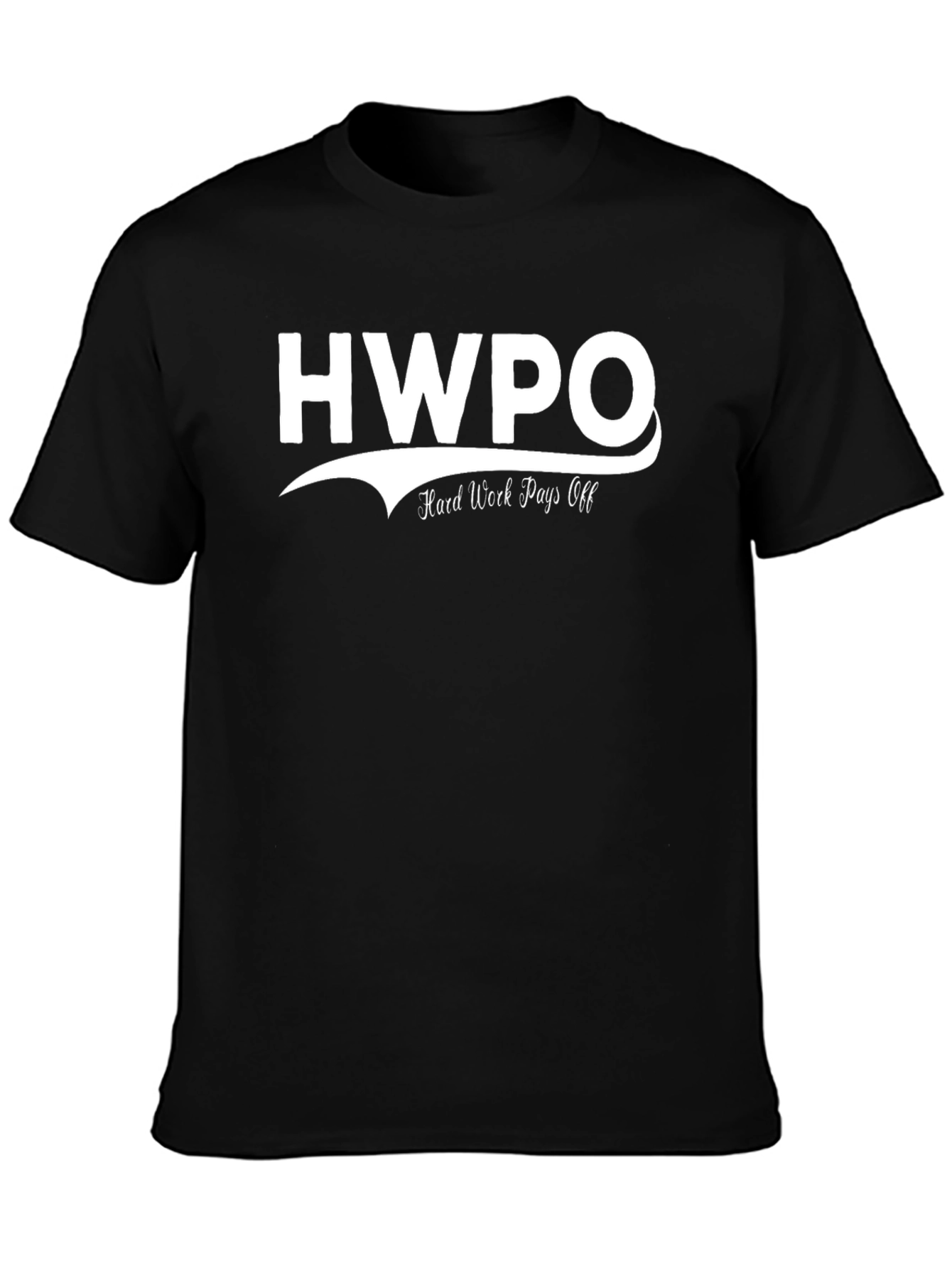 HWPO Hard Work Pays Off Black Graphic T-Shirt