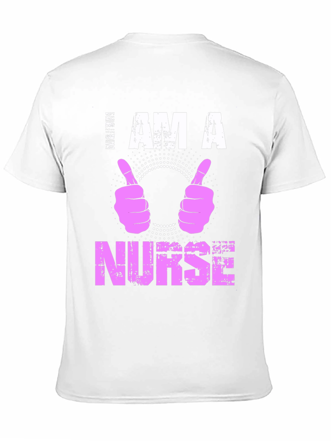 I Am A Nurse T-Shirt Pink Graphic Tee