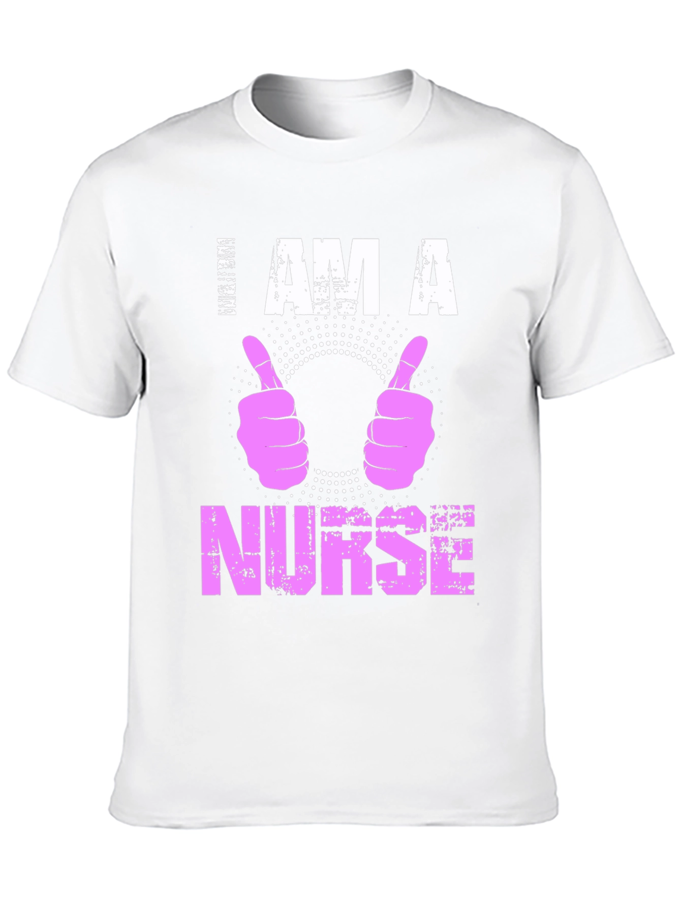 I Am A Nurse T-Shirt Pink Graphic Tee