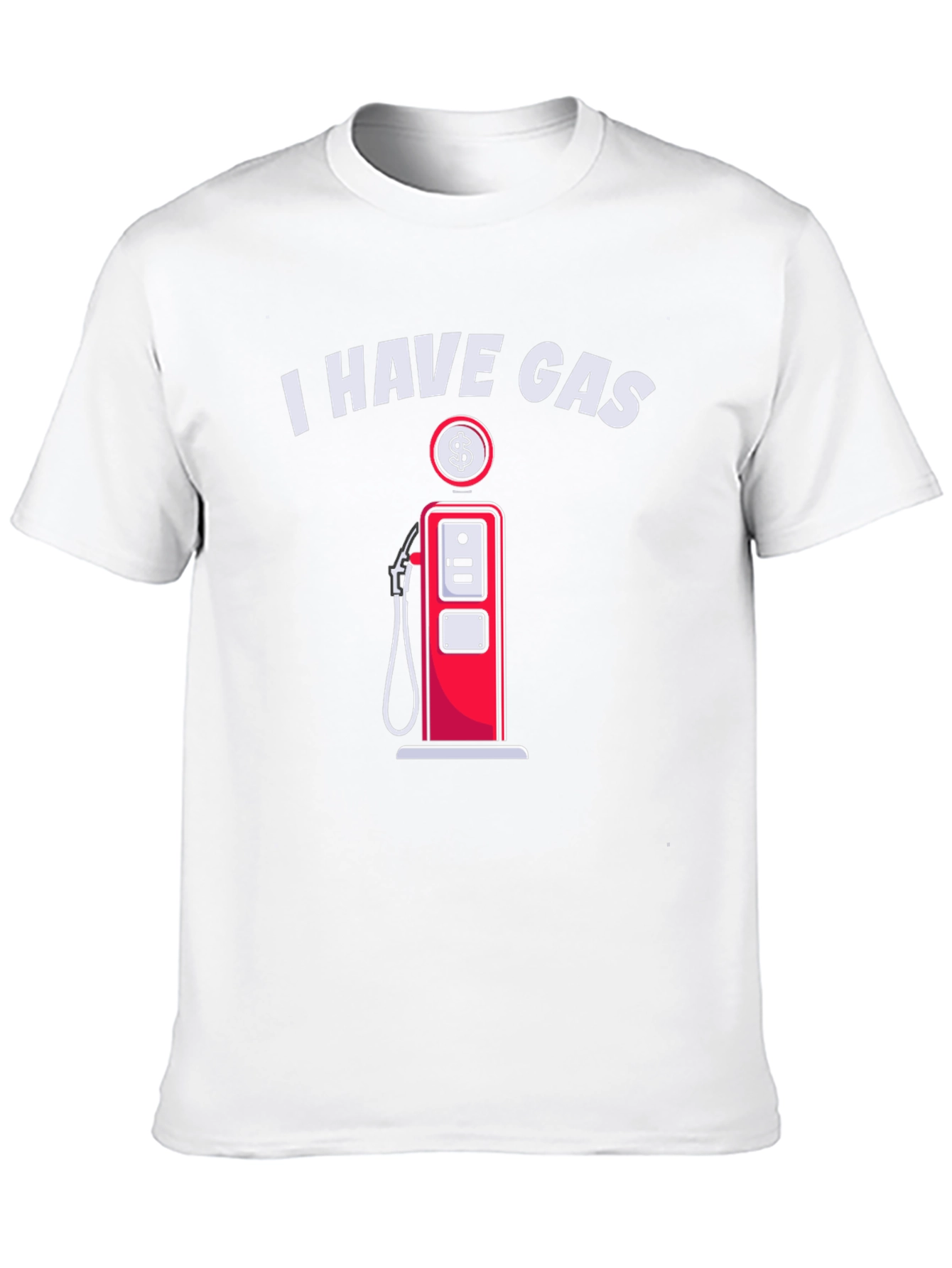 I Have Gas Funny T-Shirt