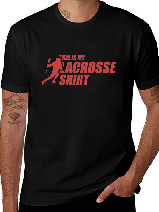 Lacrosse Shirt - This is My Lacrosse Shirt Tee