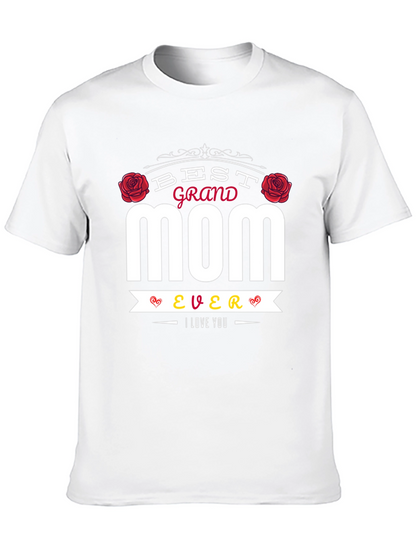 Best Grand Mom Ever T-Shirt - I Love You