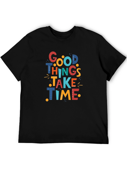 Good Things Take Time Graphic Tee - Black