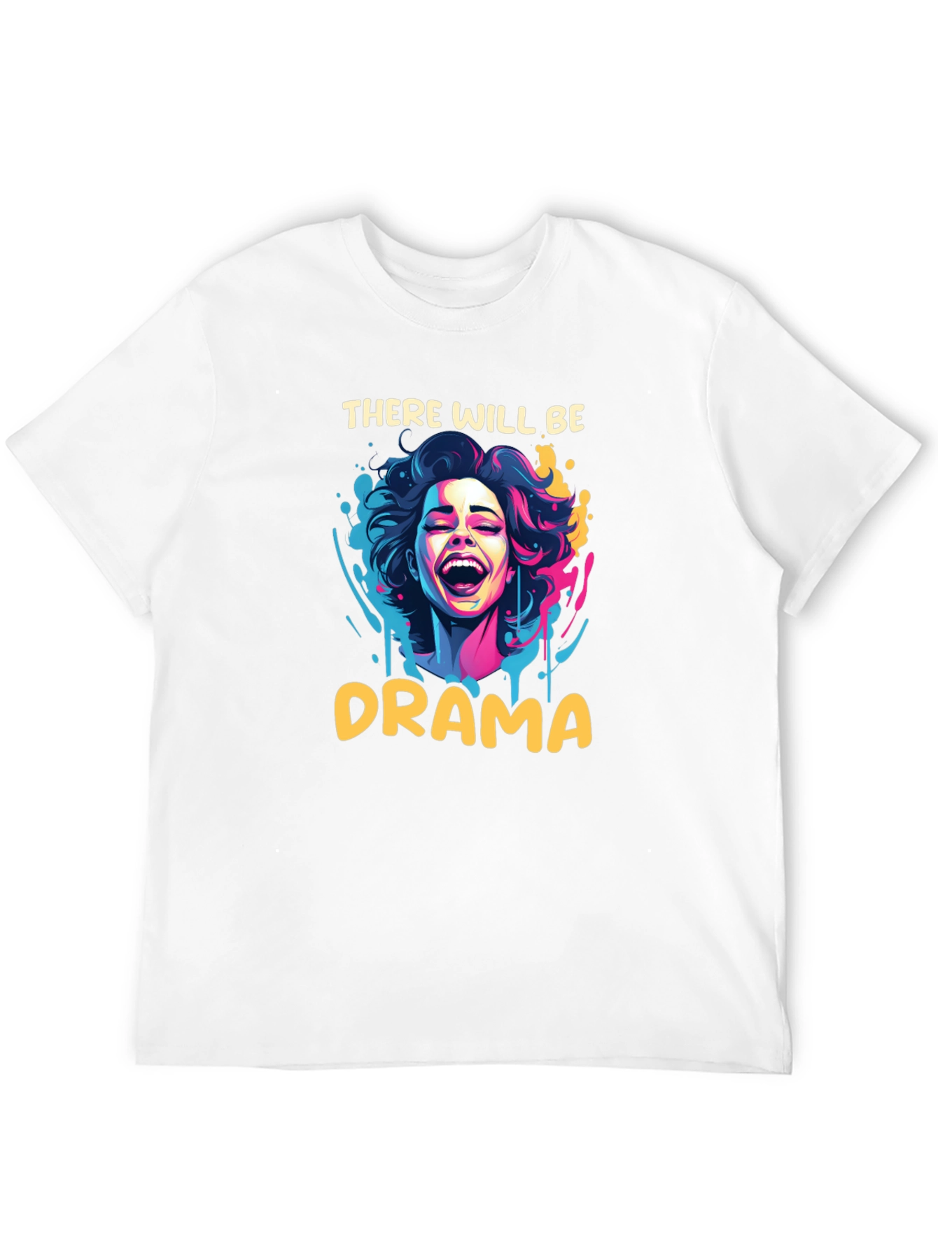 There Will Be Drama T-Shirt