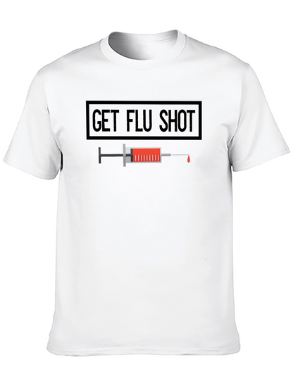 Get Flu Shot T-Shirt: Vaccine Awareness Tee