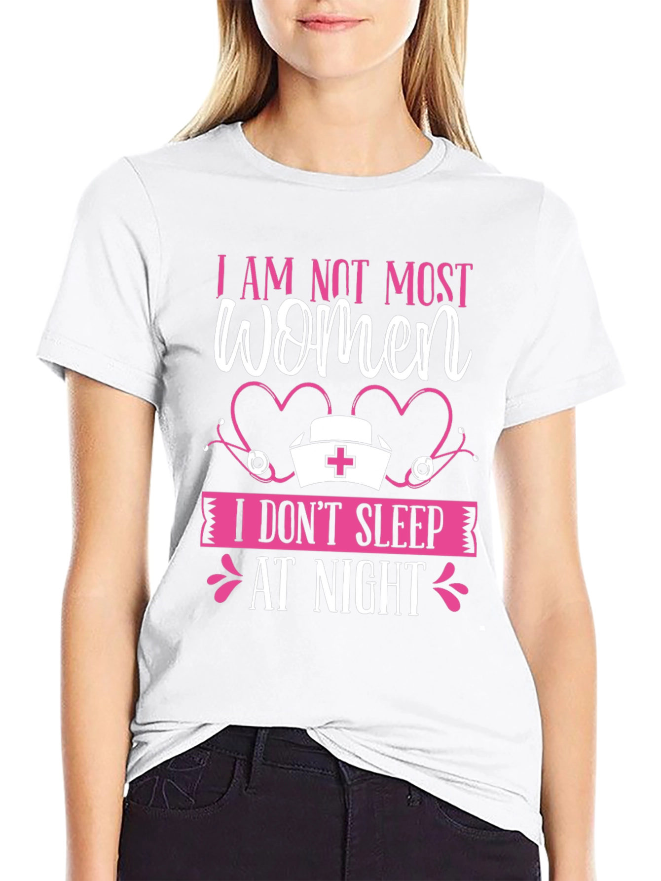 I AM NOT MOST WOMEN T-Shirt