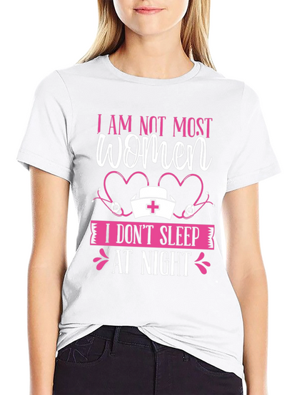 I AM NOT MOST WOMEN T-Shirt