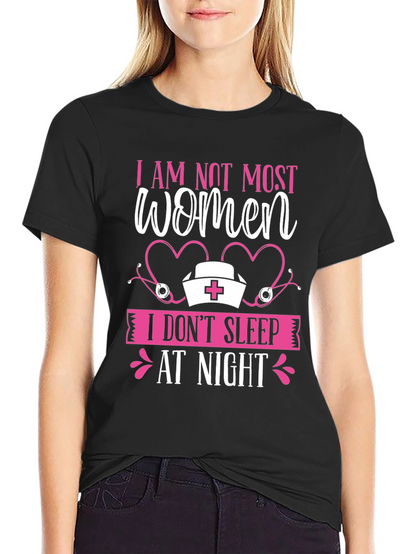 I AM NOT MOST WOMEN T-Shirt