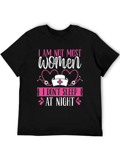 I AM NOT MOST WOMEN T-Shirt
