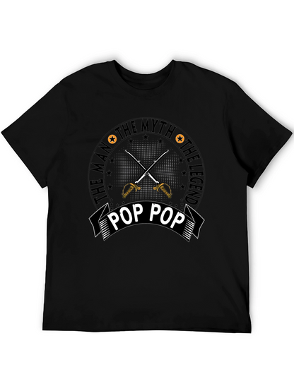 The Man The Myth Pop Pop T-Shirt