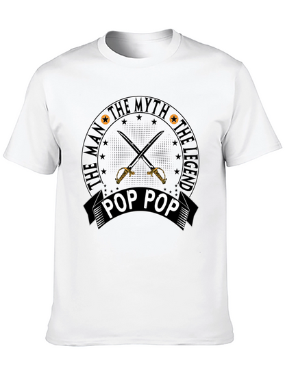 The Man The Myth Pop Pop T-Shirt
