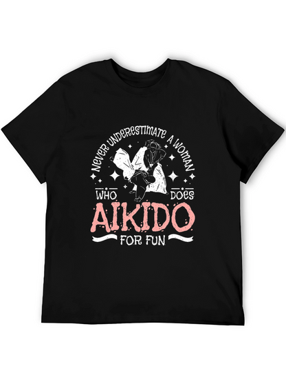 Aikido Womans T-Shirt - Never Underestimate