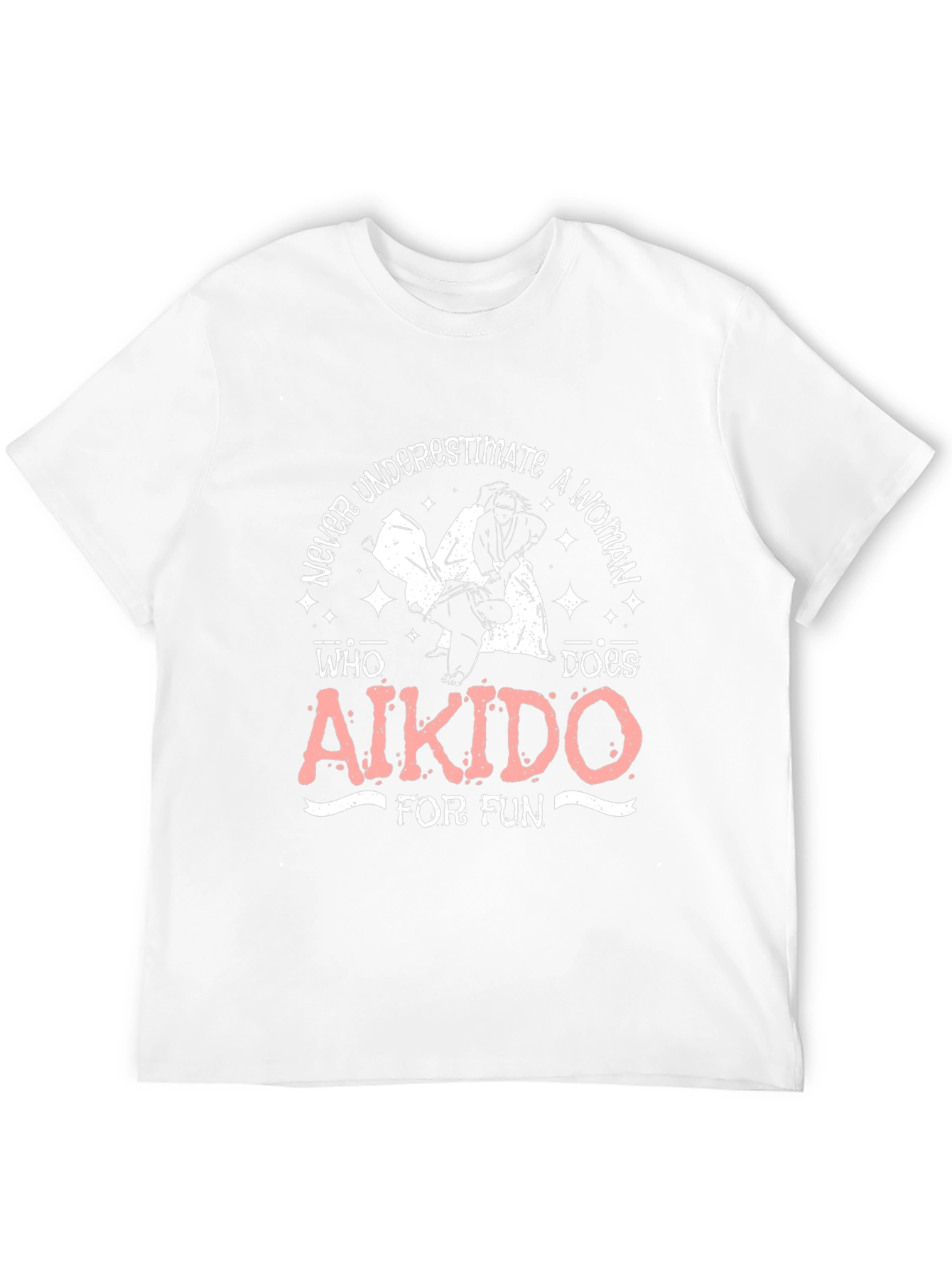 Aikido Womans T-Shirt - Never Underestimate